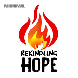 Rekindling Hope