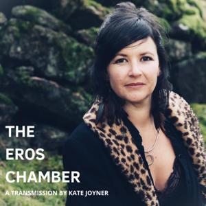 The Eros Chamber
