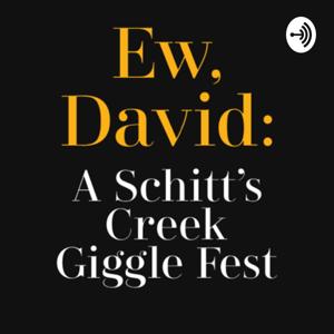 Ew, David: A Schitt’s Creek Giggle Fest