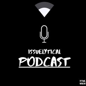 IssueLytical Podcast