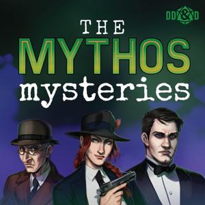 The Mythos Mysteries: A Pulp Cthulhu Podcast by Dumb-Dumbs & Dice