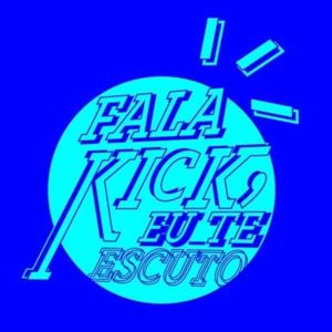 Fala KICK, eu te escuto!