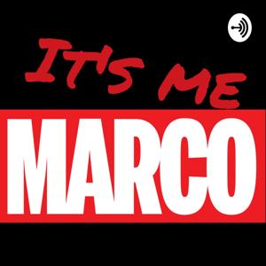 Its me Marco Podcast