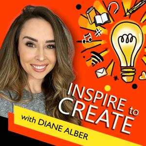 Inspire to Create with Diane Alber