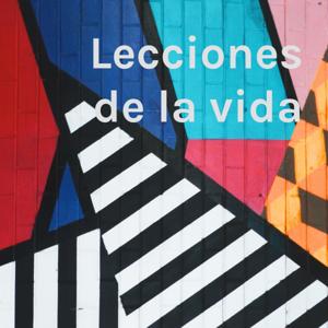 Lecciones de la vida