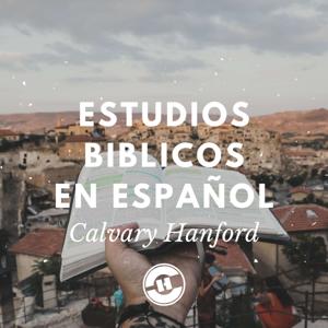 Calvary Hanford Podcast en Español
