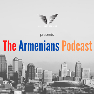 Armenians Podcast
