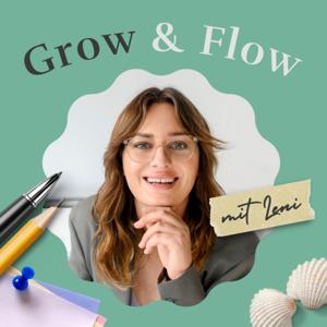 Grow and Flow