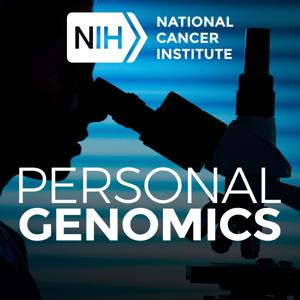 Personal Genomics - A Podcast from the Center for Cancer Genomics