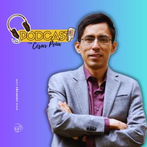 PODCAST con César Peña