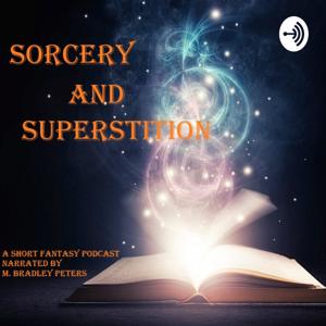 Sorcery and Superstition