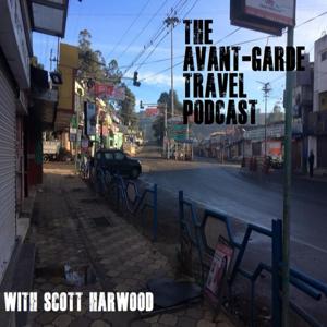 The Avant-Garde Travel Podcast