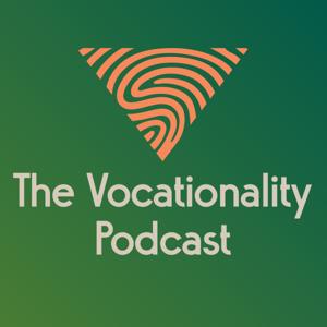 The Vocationality Podcast