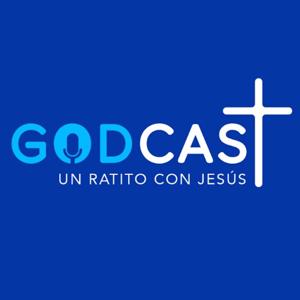 GODCAST: Un ratito con Jesús