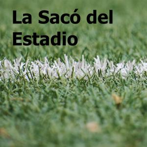 La Sacó del Estadio