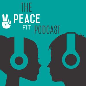 The PeaceFIT Podcast