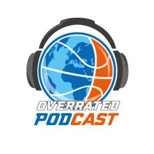 Overrated Podcast