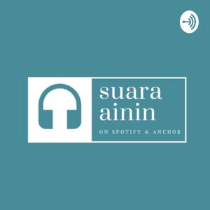 Podcast Suara Ainin