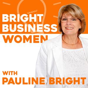 Bright Business Women with Pauline Bright