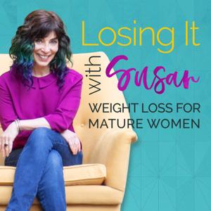 Losing It with Susan | Weight Loss for Mature Women