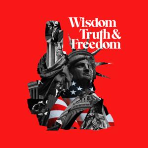 Wisdom, Truth, & Freedom