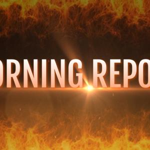 Morning Report