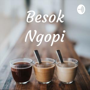 Besok Ngopi
