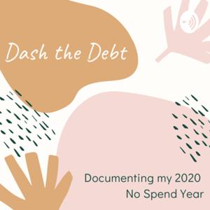 DASH THE DEBT