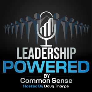 Leadership Powered by Common Sense