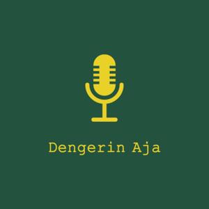 Dengerin Aja
