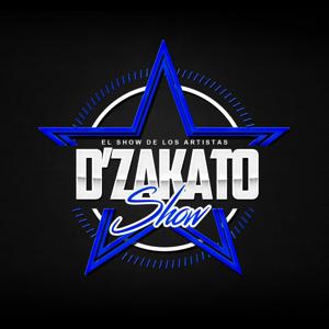 D'ZAKATO SHOW