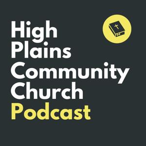 High Plains Community Church Podcast