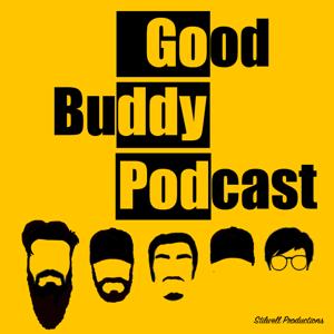 Good Buddy Podcast