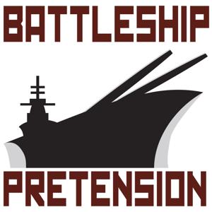 Battleship Pretension by Tyler Smith & David Bax