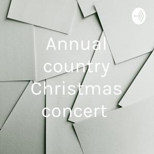 Annual country Christmas concert