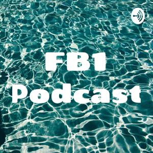 FB1 Podcast