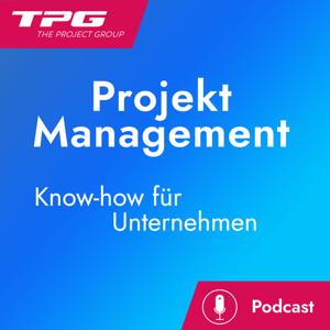 Podcast Projekt­management: Know-how für Unternehmen