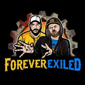 Forever Exiled - A Path of Exile Podcast by Tagz, Wrecker of Days