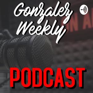 Gonzalez Podcast