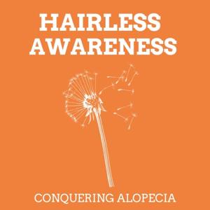 Hairless Awareness: Conquering Alopecia