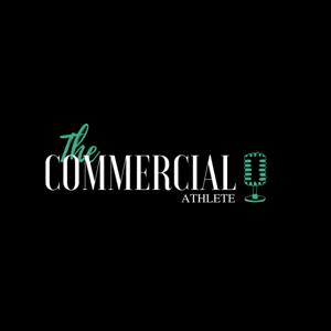 The Commercial Athlete Podcast