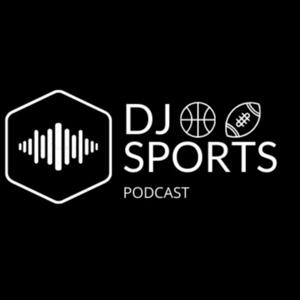 DJ SPORTS PODCAST