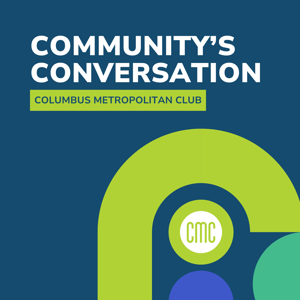 The Community's Conversation by Columbus Metropolitan Club