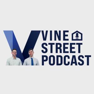 Vine Street Property Podcast