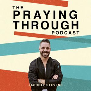 The Praying Through Podcast