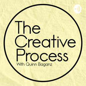 The Creative Process w/ Quinn Baganz