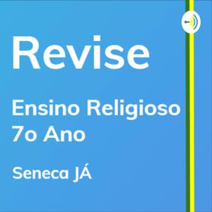 REVISE Ensino Religioso: Aulas de revisão para o 7o ano do Ensino Fundamental