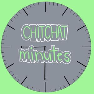 Chitchat Minutes