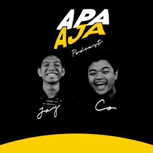 Apa Aja Podcast