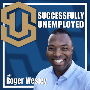 Successfully Unemployed Show with Entrepreneurs Investors and Side Hustle